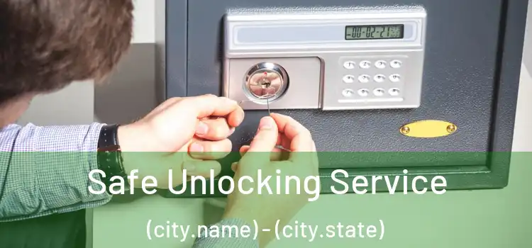 Safe Unlocking Service (city.name) - (city.state)